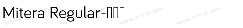 Mitera Regular字体转换